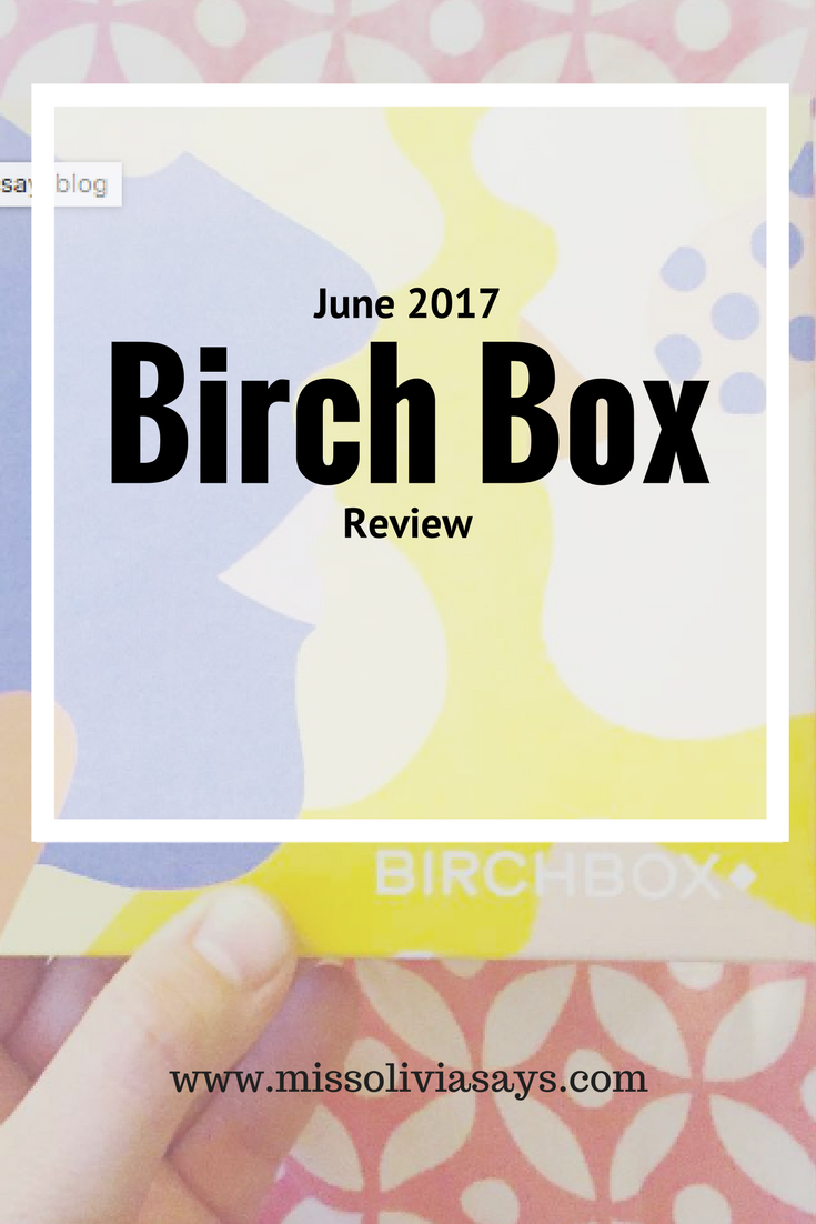 June Birch Box