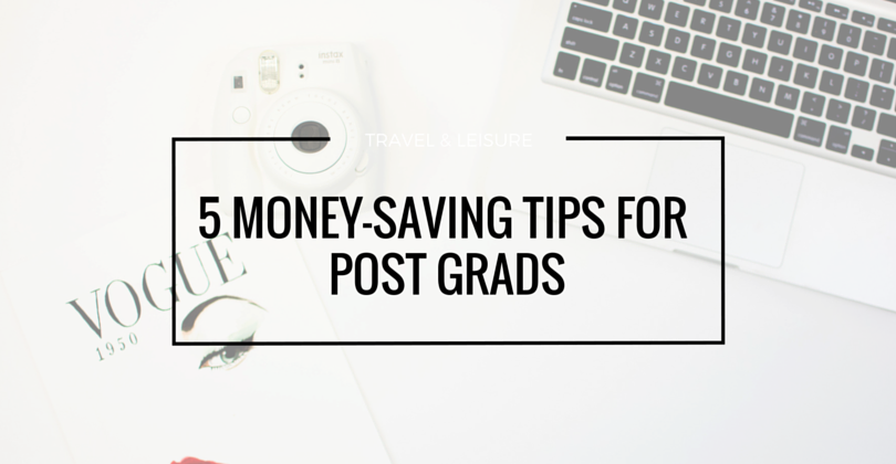 money savings tips for post grads