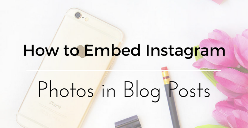 Embed Instagram photos in blog posts